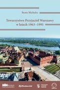 Towarzystwo Przyjaciół Warszawy w latach 1963–1991