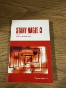 Stany nagle wydanie 3