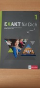 Ćwiczenia Exakt fur dich 1 niemiecki nowy