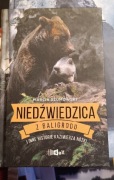 Niedźwiedzica z Baligrodu i inne historie Kazimierza Nóżki Marcin Szumowski