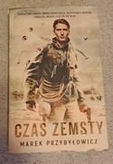 Czas zemsty - Marek Przybyłowicz