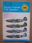 SAMOLOT MYŚLIWSKI P-39 AIRACOBRA