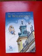 "Między dniem a snem w Wilanowie"  cz. 1