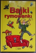 Bajki rymowanki - różni autorzy