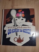 Od rzeczy do rzeczy.