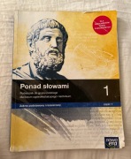 Ponad słowami klasa 1 cz. 1 podręcznik do języka polskiego 
