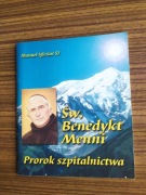 Św. Benedykt Menni Prorok szpitalnictwa, Manuel Iglesias SJ 