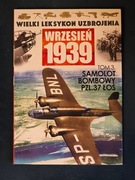 Wojciech Mazur Samolot bombowy PZL.37 Łoś WLU Wrzesień 1939 tom 3