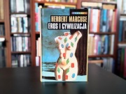 Eros i cywilizacja - Herbert Marcuse