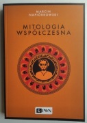 Mitologia współczesna - Marcin Napiórkowski