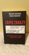Zapis zarazy Wojciech Sumliński, Tomasz Budzyński