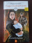 Saga o Ludziach Lodu, tom 1, Zauroczenie 