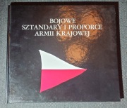 BOJOWE SZTANDARY I PROPORCE ARMII KRAJOWEJ