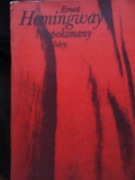 Niepokonany  Ernest Hemingway