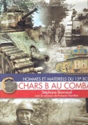 Hommes et materiels du 15e BCC Chars B Au Combat
