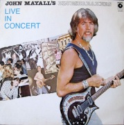 JOHN MAYALL'S BLUESBREAKERS - LIVE IN CONCERT