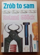 Zrób to sam _Roland Goock