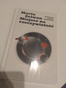 Nowa książka Marta Zelwan Miejsce na rzeczywistość zafoliowana 