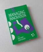 Managing Innovation Jane Henry David Walker