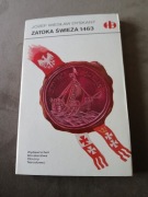 Józef Wiesław Dyskant - Zatoka Świeża 1463