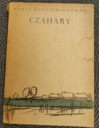 "Czahary" Maria Rodziewiczówna, 1957