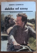 Daleko od szosy Henryk Czarnecki