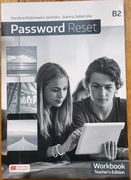 Password Reset B2 Workbook Teacher's Edition Sobierska Kotorowicz-Jasińska