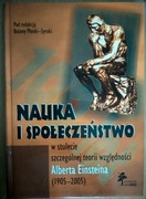 Nauka i społeczeństwo w stulecie teorii względności Alberta Einsteina