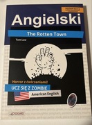 The Rotten Town American English B2-C1