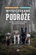 Wyszczekane podróże. Jak przygotować... Nowa