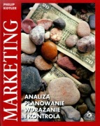 Philip Kotler Marketing analiza planowanie wdrażanie i kontrola