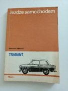 Jeżdżę samochodem Trabant E. Preusch