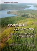 Przyroda i Leśnictwo Pomorza zachodniego i ziemi lubuskiej 