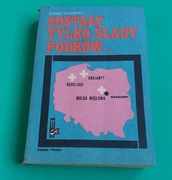 Zostały tylko ślady podków - Leżeński 1984