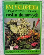 Kieszonkowa encyklopedia praktycznej uprawy roślin 