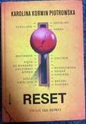 Reset świat na nowo Karolina Korwin Piotrowska