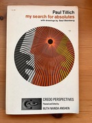 Paul Tillich, My Search for Absolutes (Credo Perspectives)