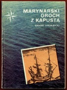 MARYNARSKI GROCH Z KAPUSTĄ Antoni Strzelbicki