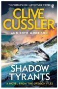 Shadow Tyrants - Clive Cussler nowa