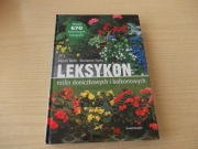 Leksykon roślin doniczkowych i balkonowych