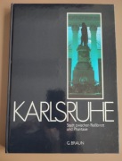 Karlsruhe. Stadt zwischen Rajẞbrett und Phantasie