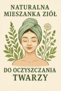 Ziołowa mieszanka do twarzy 