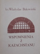 Wspomnienia z Kazachstanu