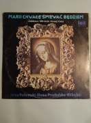 Połomski, Alibabki - Marii Chwałę Śpiewać Będziem winyl Veriton SXV-900