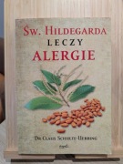 Dr Claus Schulte-Übbing - Święta Hildegarda leczy alergie