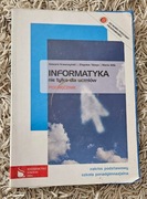 Informatyka nie tylko dla uczniów kl.1 