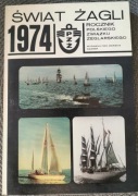 "Świat żagli" Rocznik Polskiego Związku Żeglarskiego 1974