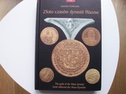Złoto czasu dynastii Wazów J. Dutkowski