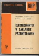 ELEKTROMONTER W ZAKŁADZIE PRZEMYSŁOWYM BHP
