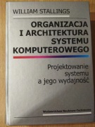 William Stallings Organizacja i architektura systemu komputerowego